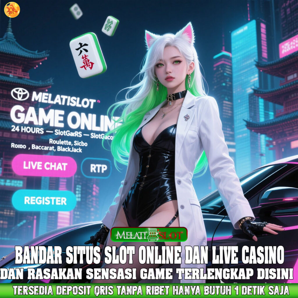 MELATISLOT Slot Maxwin Hari Ini Dengan RTP Tinggi Dan Gacor