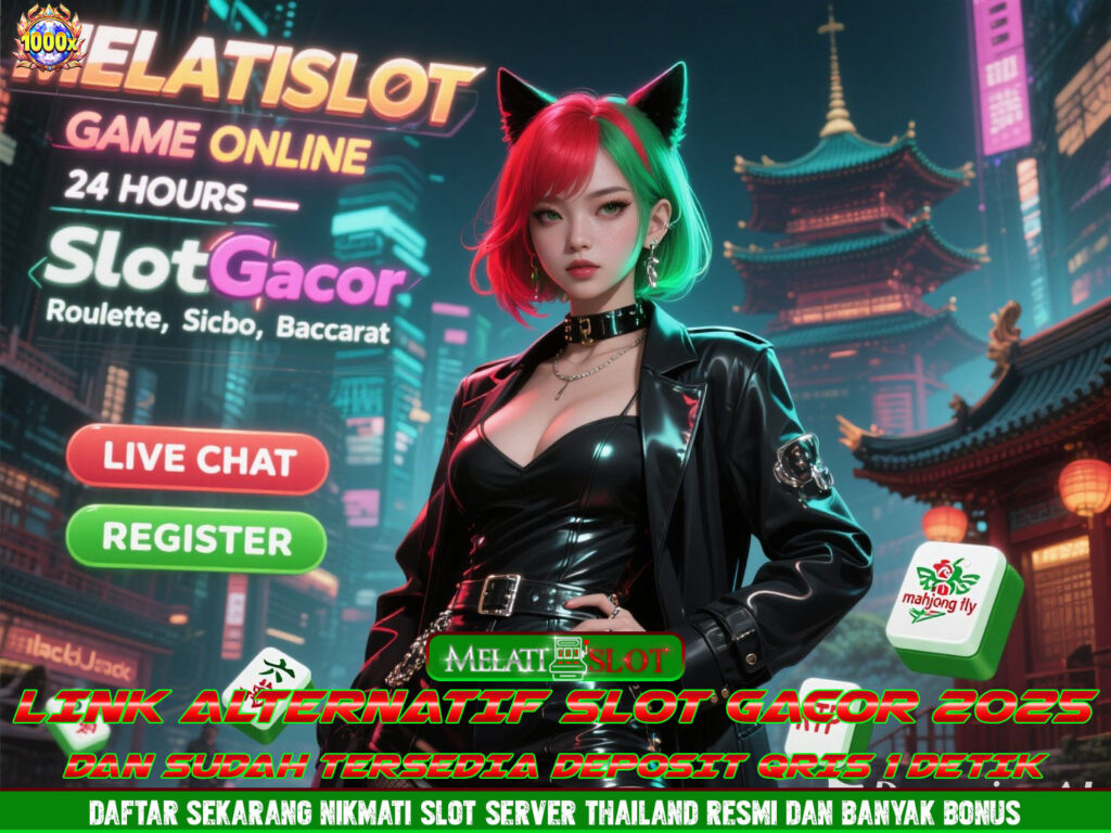 MELATISLOT Login Bandar Slot Online Mudah Maxwin Tiap Hari