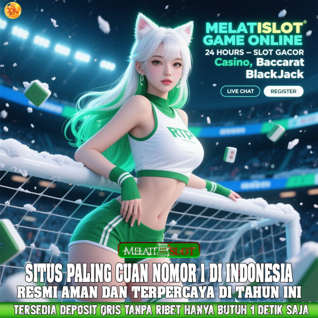 MELATISLOT Situs Slot88 Online Resmi Akses Mudah Bonus Besar
